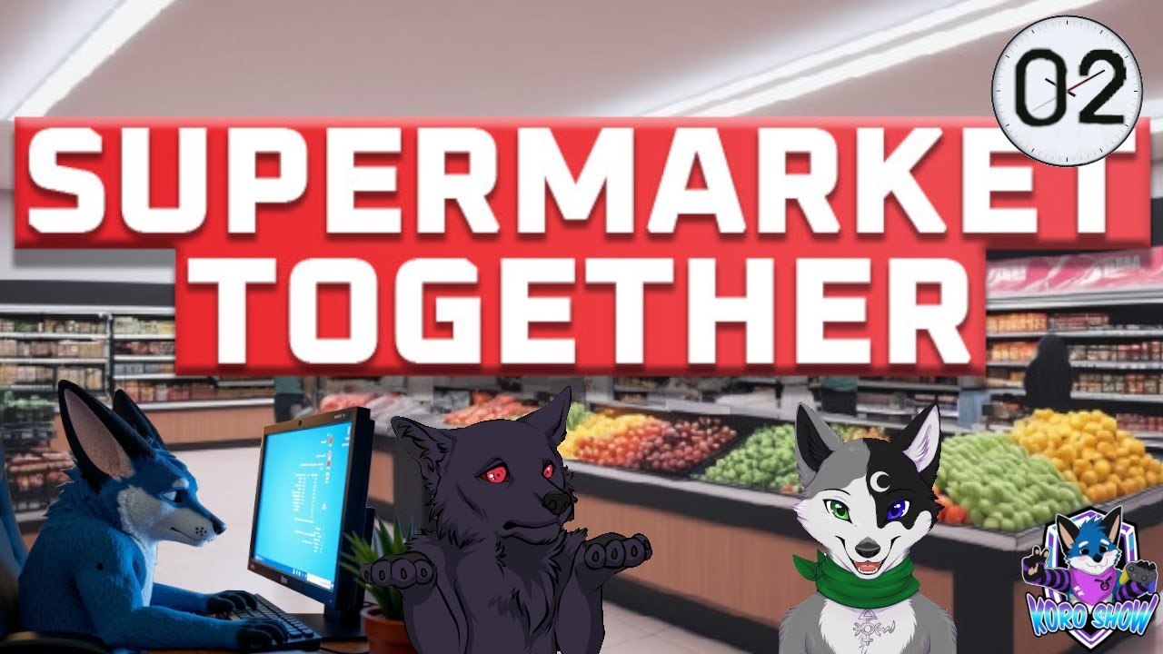 Supermarket Together [2/2]💠Arbeite Schneller, Arbeite härter