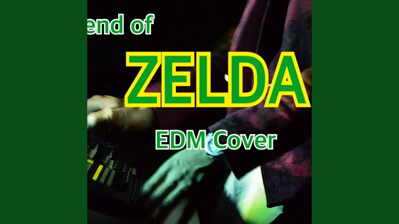 ゼルダの伝説 メインテーマ (EDM Cover)