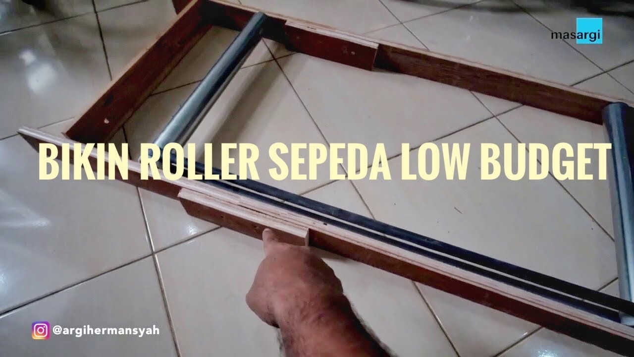Membuat Roller Sepeda Low Budget