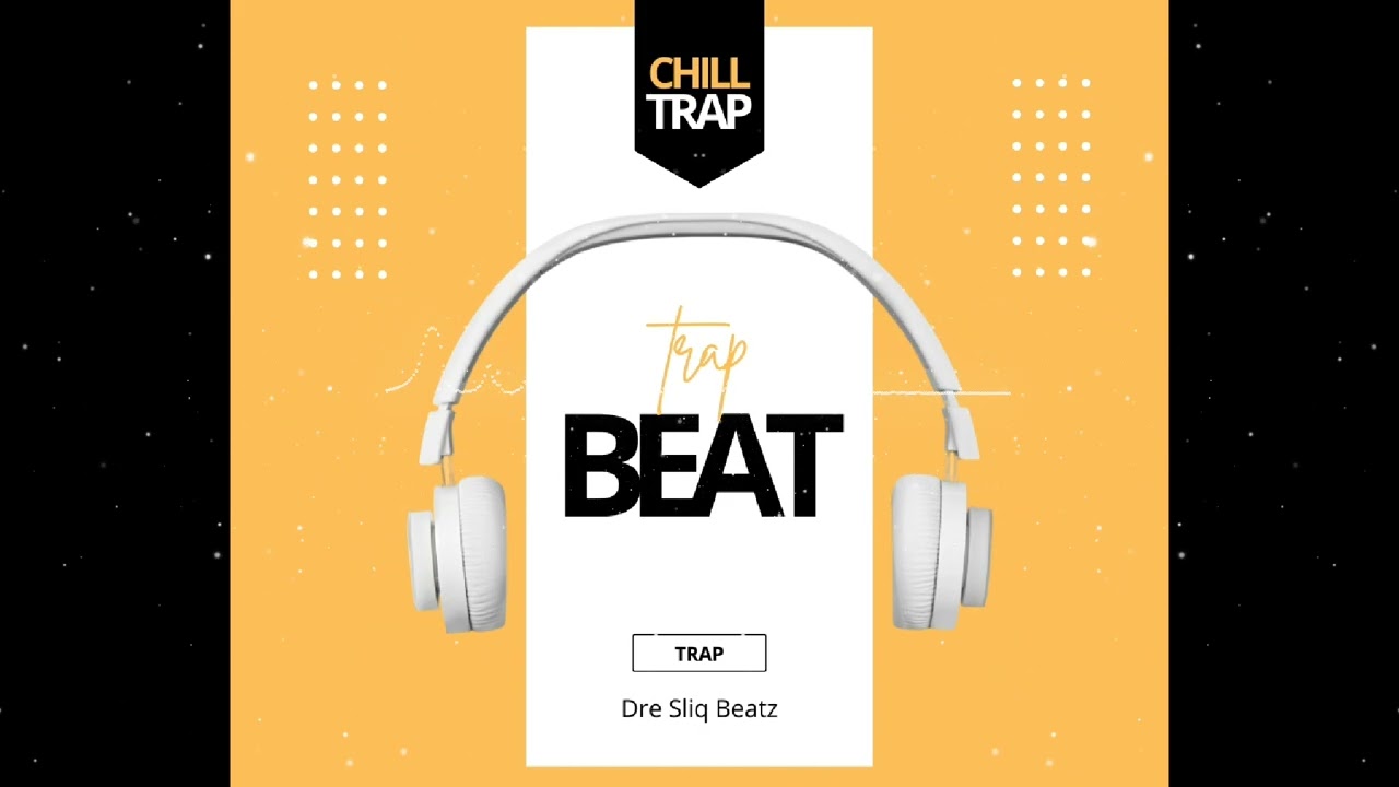 Chill Trap Type Beat - 