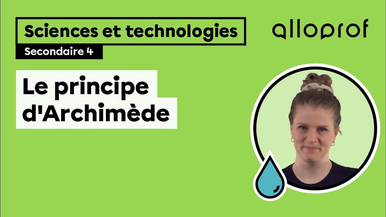 Le principe d’Archimède | Sciences et technologie | Alloprof