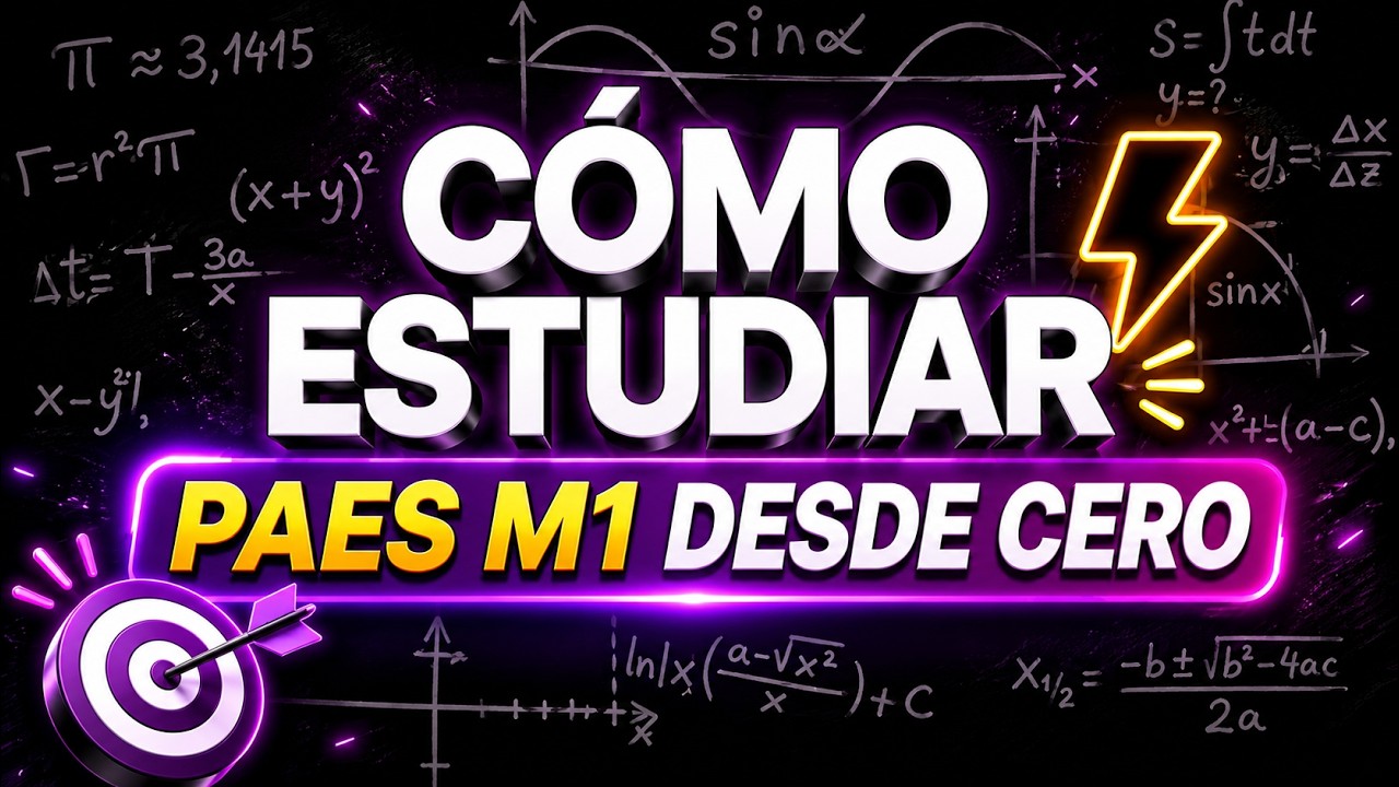 Cómo estudiar para la PAES M1 desde cero 2026
