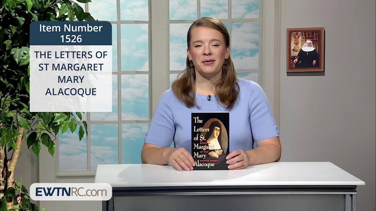 1526_THE LETTERS OF ST MARGARET MARY ALACOQUE