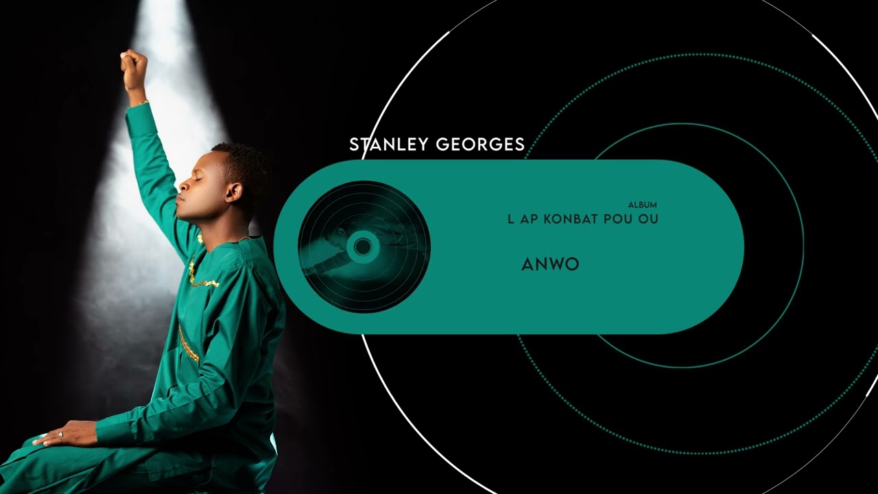 Anwo - Stanley Georges ( audio )