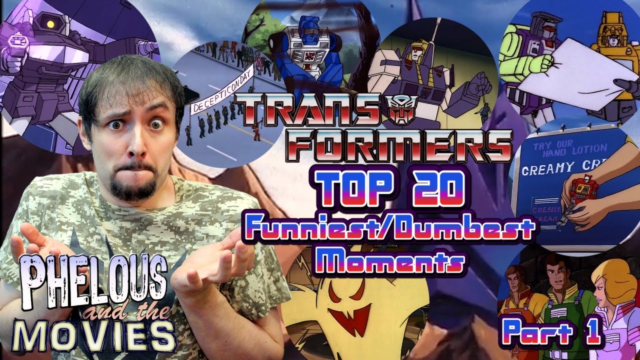 Transformers Top 20 Funniest Dumbest Moments Part 1 - Phelous