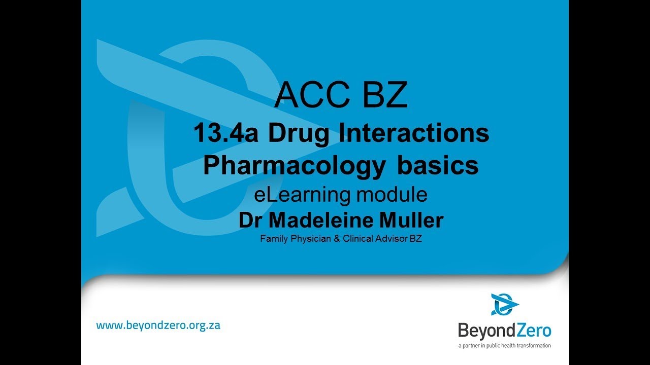 134a Drug Interactions Pharmacology basics