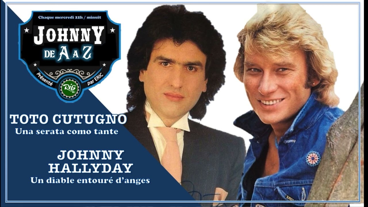 Johnny Hallyday & Toto Cutugno - Un diable entouré d'anges / Una serata come tante (duo virtuel)