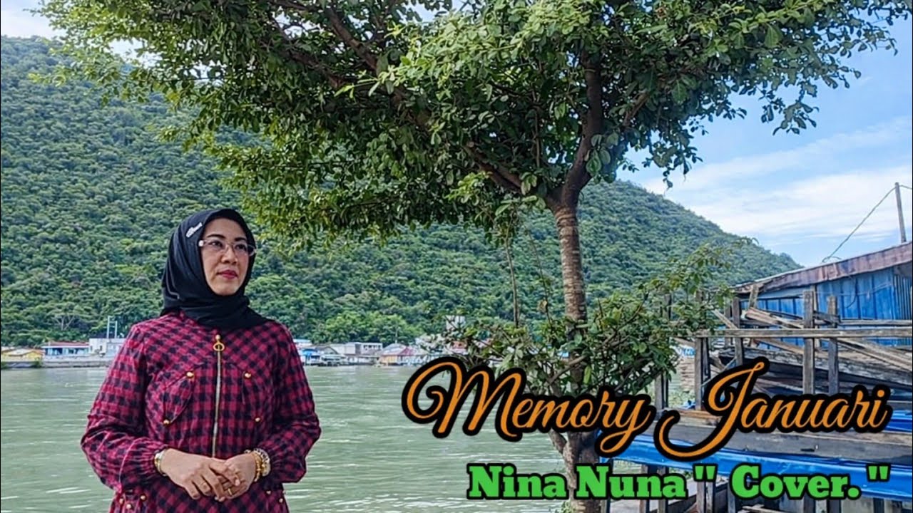 Memory Januari - Nina Nuna (Cover) #17