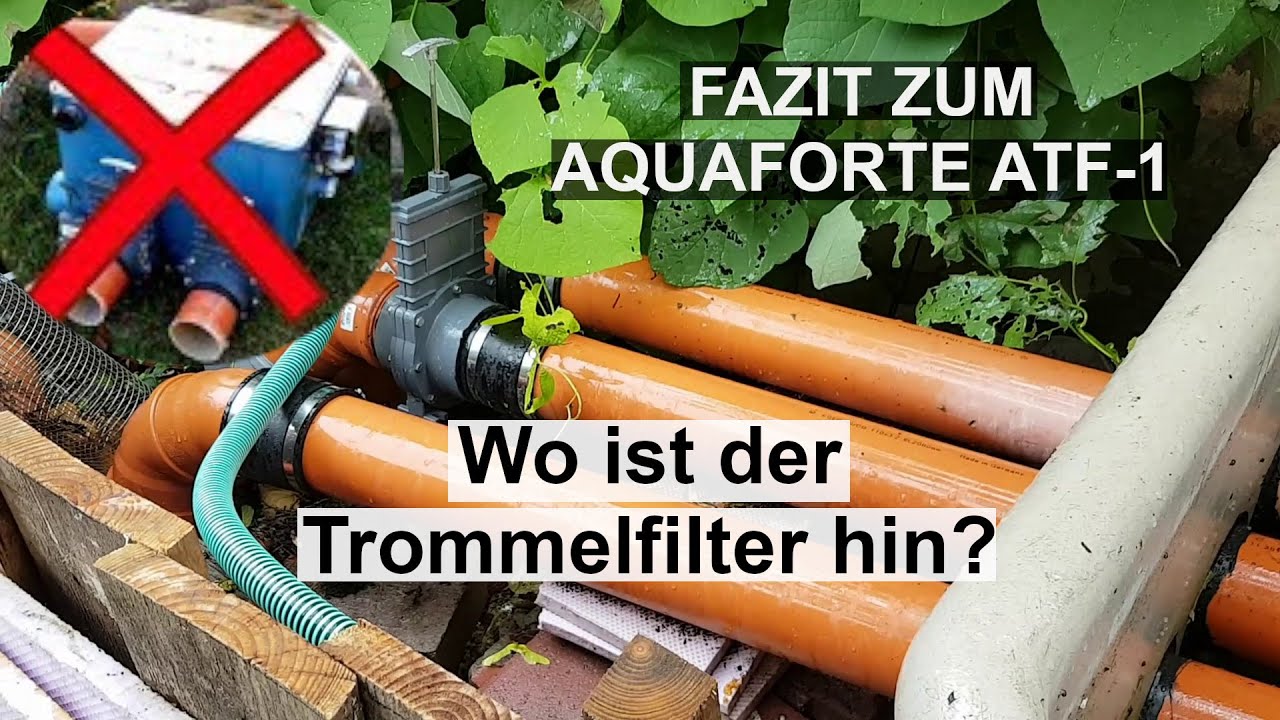 Fazit zum Aquaforte Trommelfilter ATF-1