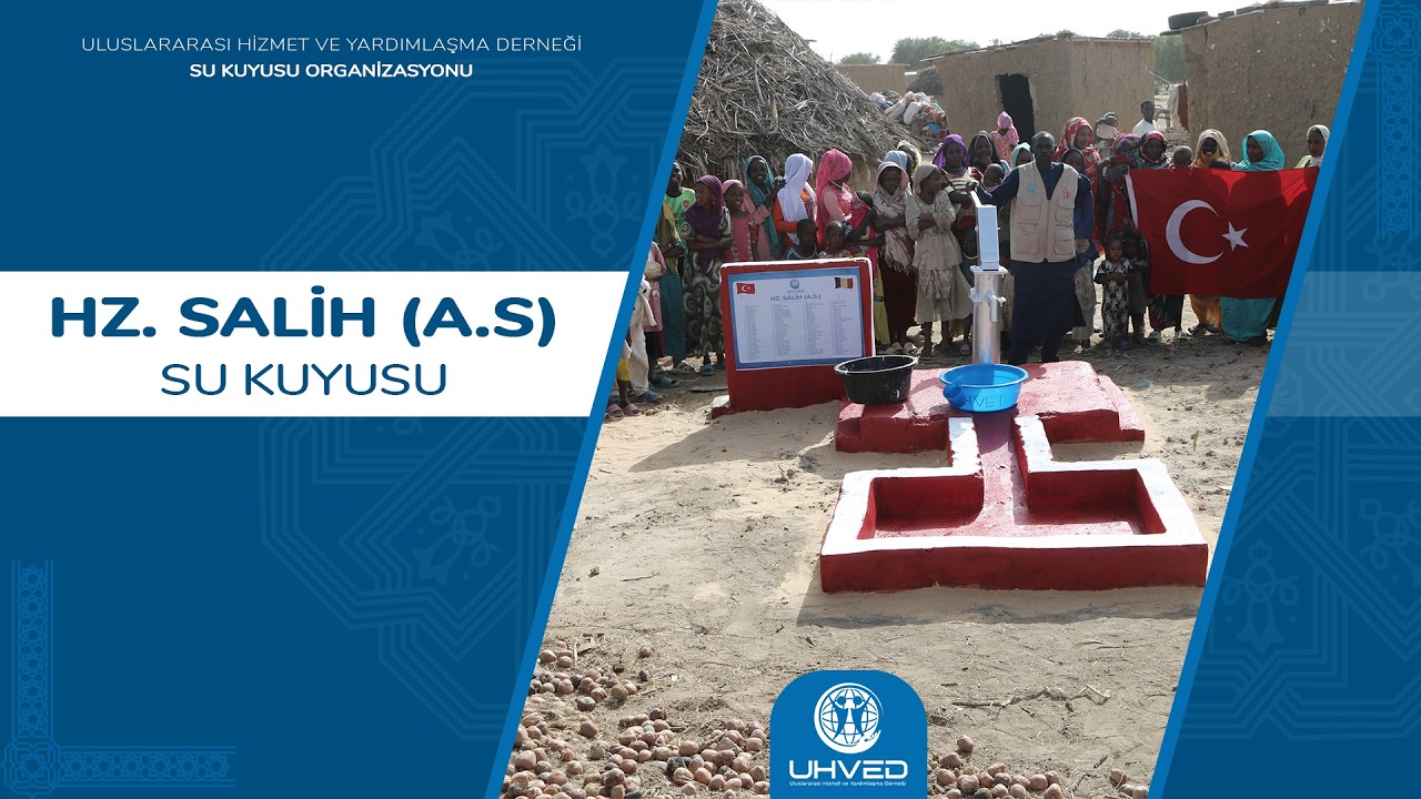 Hz. Salih (r.a) Su Kuyusu (hisseli) 4K | UHVED #afrika #sukuyusu #bağış #hisse