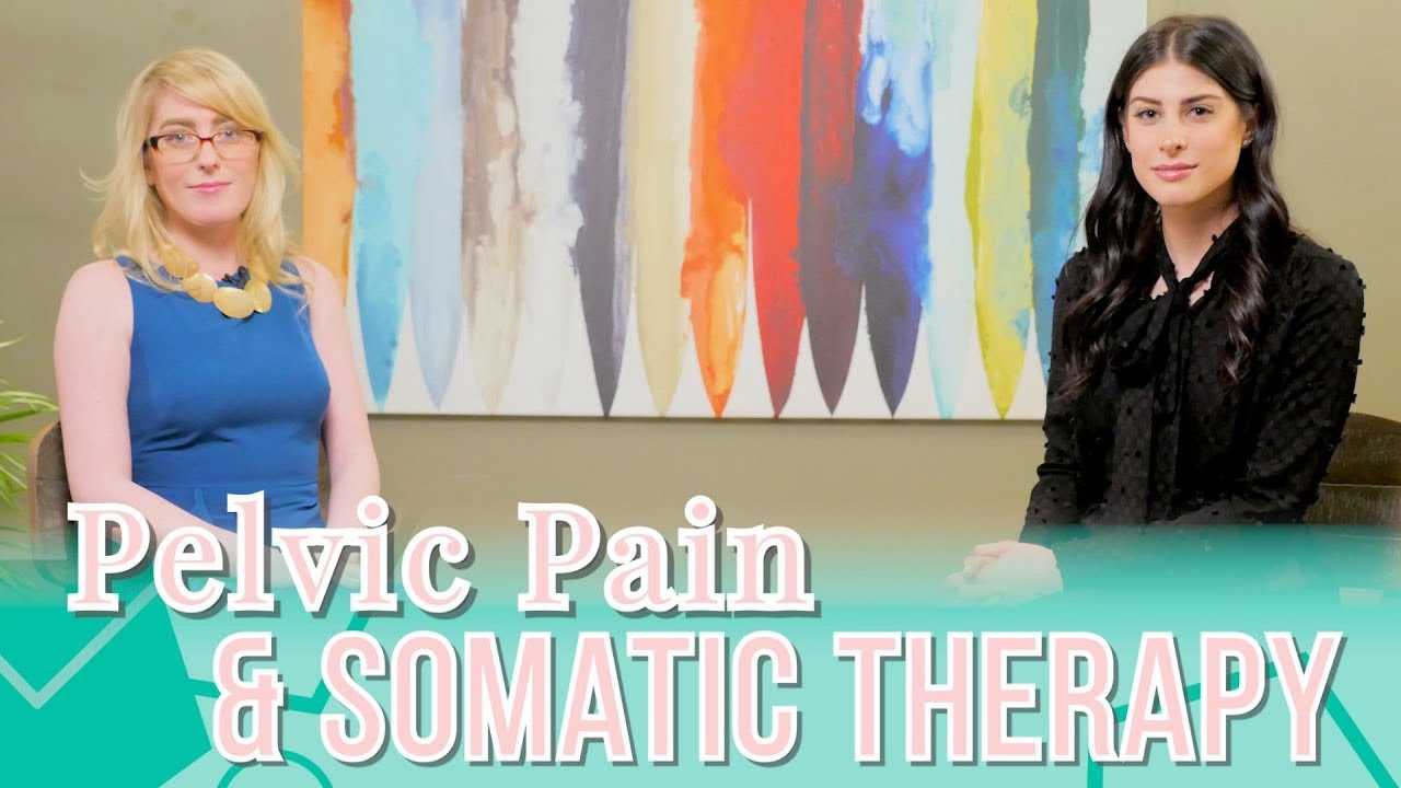 A Transformational Pelvic Pain Story & The Power of Somatic Therapy