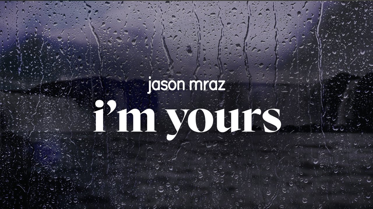 jason mraz - i'm yours (lyrics)