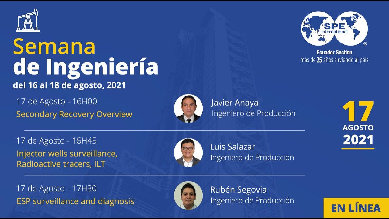Semana de Ingeniería, 2da fecha - SPE Ecuador Section