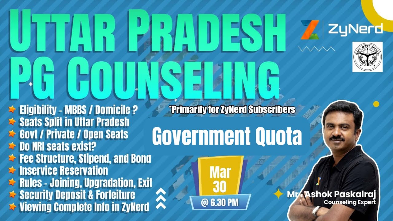 Uttar Pradesh PG Counseling - Primarily for ZyNerd Subscribers #neetpg2023