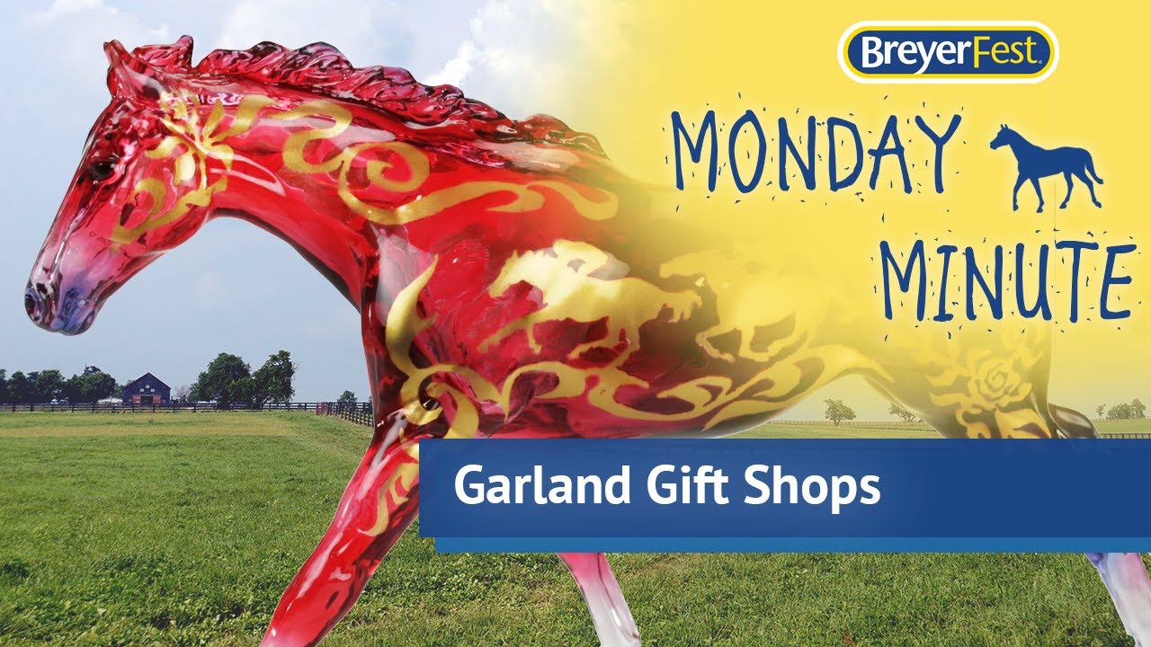 BreyerFest Monday Minute | Garland Gift Shops