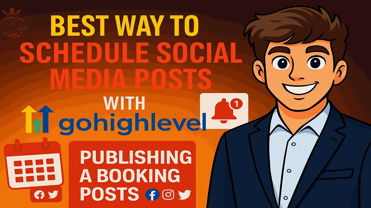 Best Way to Schedule Social Media posts with Gohighlevel