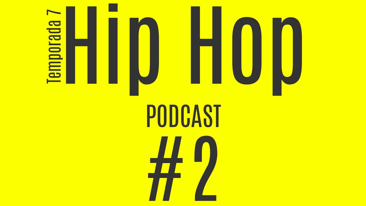 #tapasderap Temporada 7 - Episodio 2 [#hiphop #podcast]