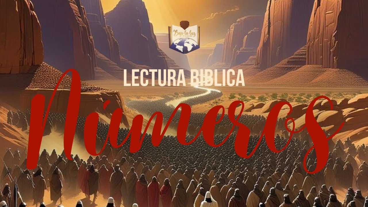 Lectura Bíblica: Números 25-27