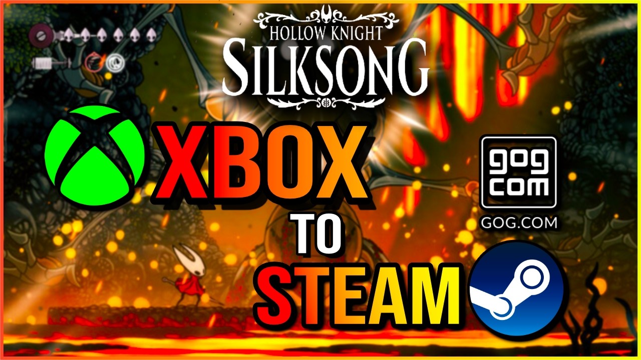 Hollow Knight Silksong Xbox Game Pass  Move Save To Steam/GOG!