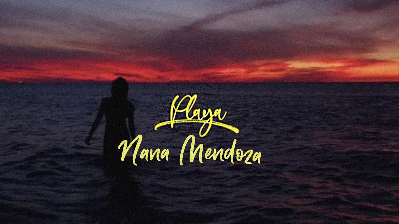 Nana Mendoza - Playa (Video Oficial)