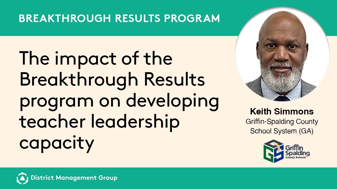 Keith Simmons, Former Superintendent, Griffin-Spalding County School System (GA) - The BTR Impact