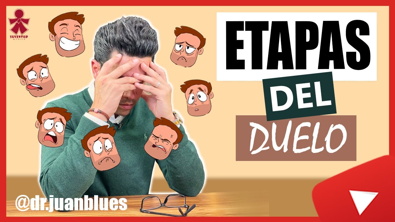 ETAPAS DEL DUELO : APRENDE A RECONOCER CADA FASE 😩😐🙂