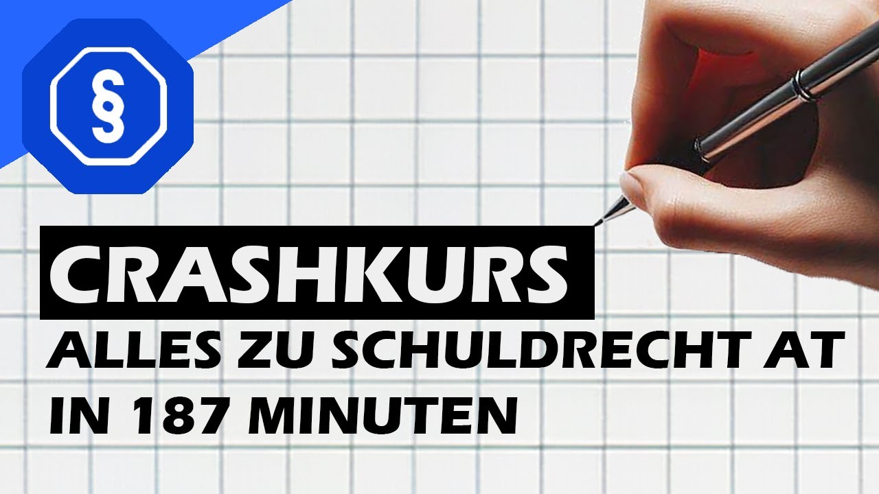 Schuldrecht AT Crashkurs - Zusammenfassung für die Klausur