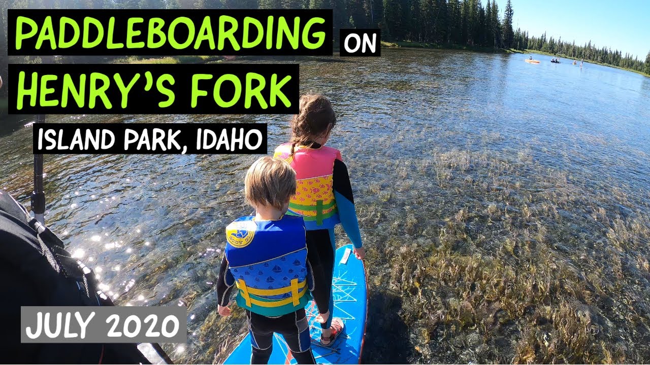 Paddleboarding on Henry's Fork (Island Park, Idaho)