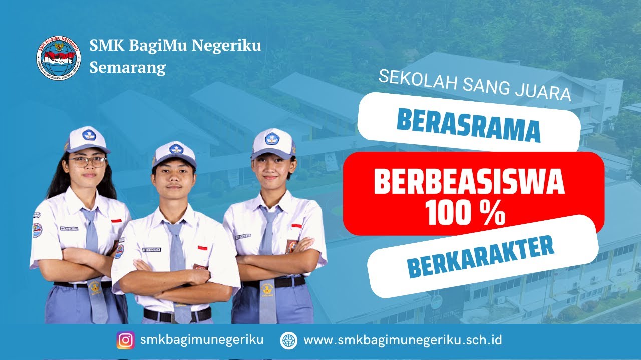SMK BAGIMU NEGERIKU SEMARANG | Profile Sekolah