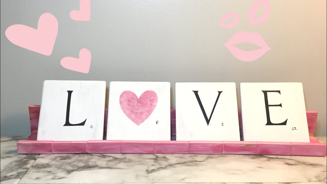 DOLLAR TREE DIY VALENTINE SCRABBLE DECOR