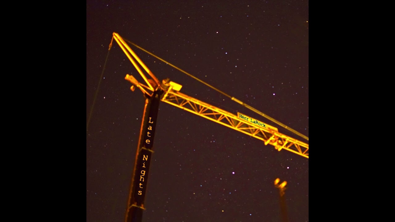 Herr LaRock - Late Nights