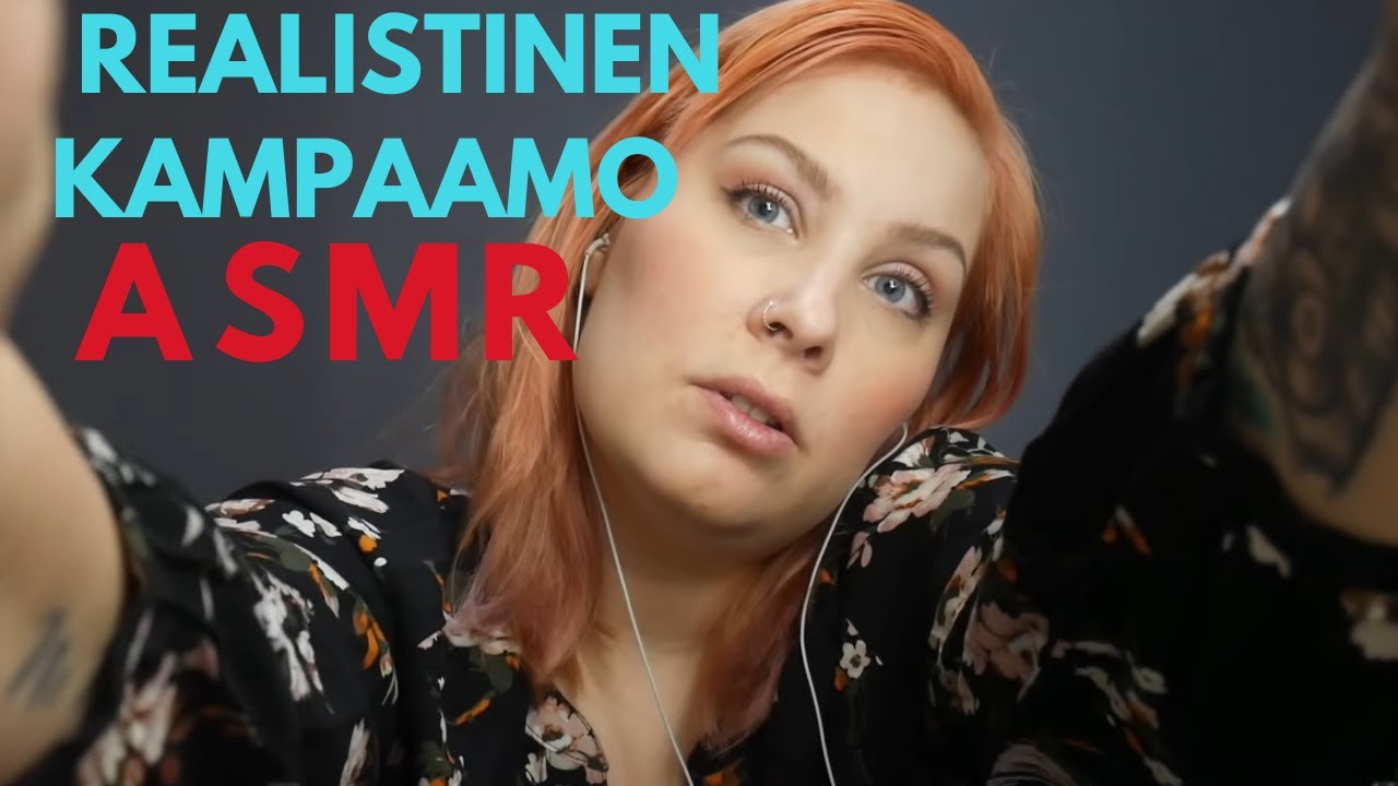 ASMR SUOMI - RENTOUTTAVA KAMPAAMO ROLEPLAY 💇‍♀️