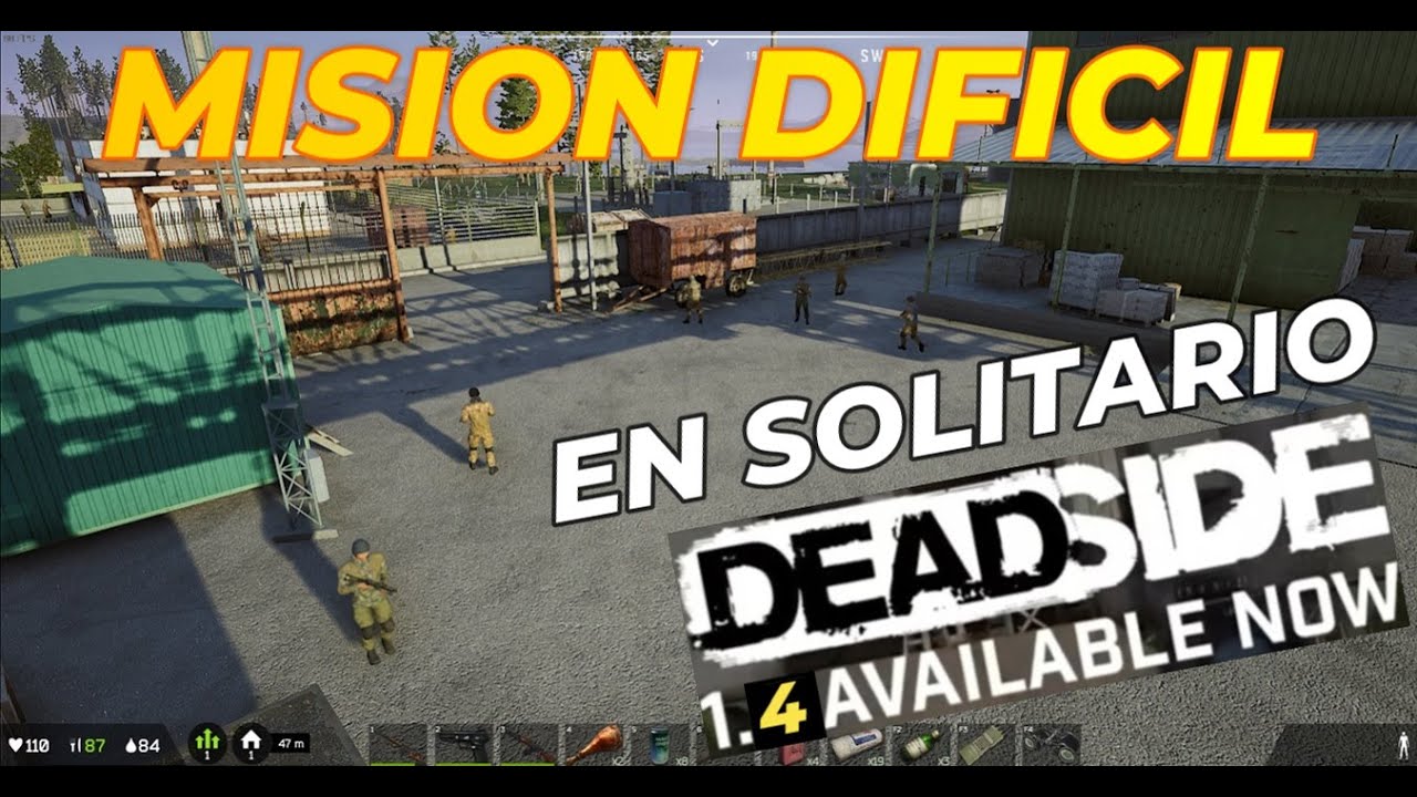 DEADSIDE COMO HACER UNA MISION DIFICIL BASE MILITAR EN LA ISLA DEL NORTE EN SOLITARIO