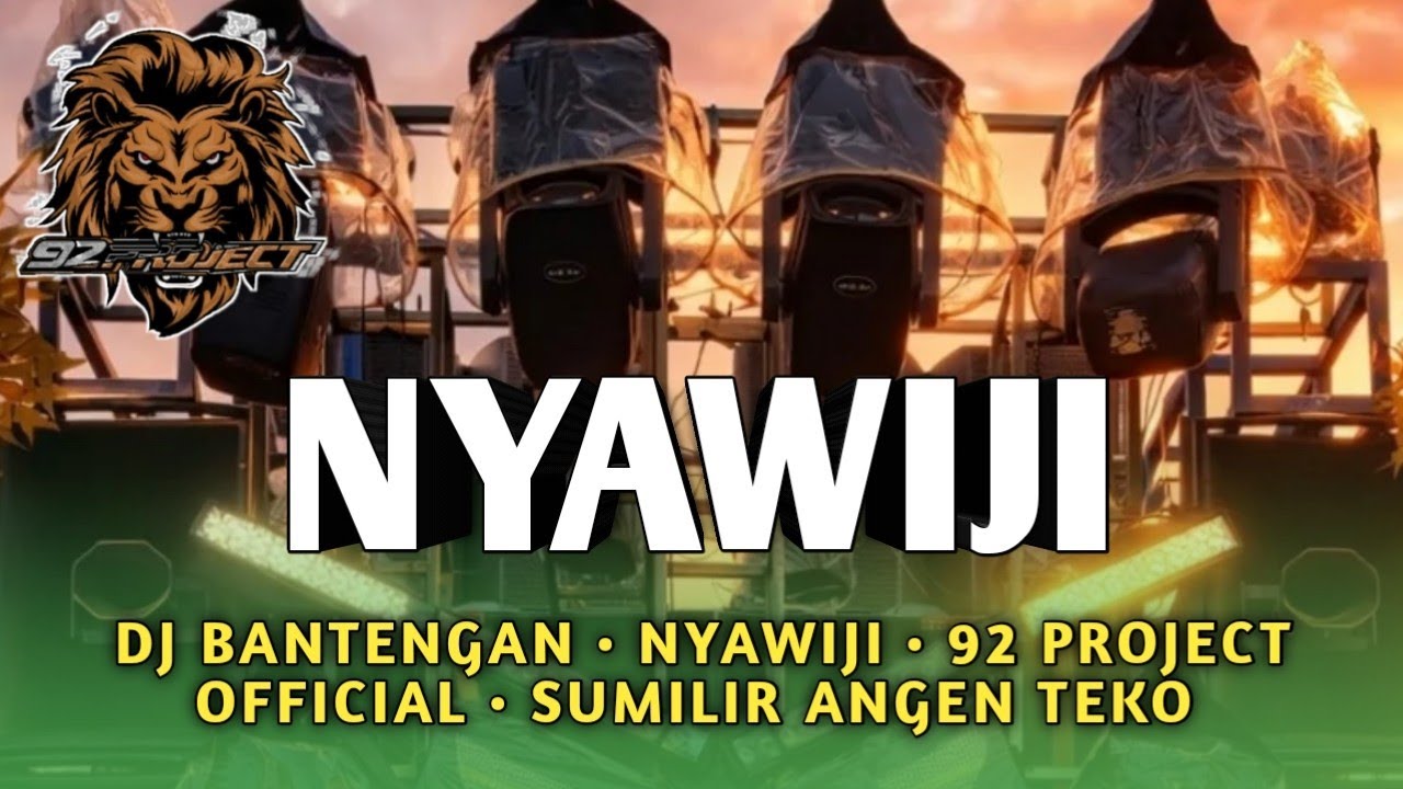 DJ BANTENGAN NYAWIJI || SUMILIR ANGEN TEKO BY 92 PROJECT OFFICIAL
