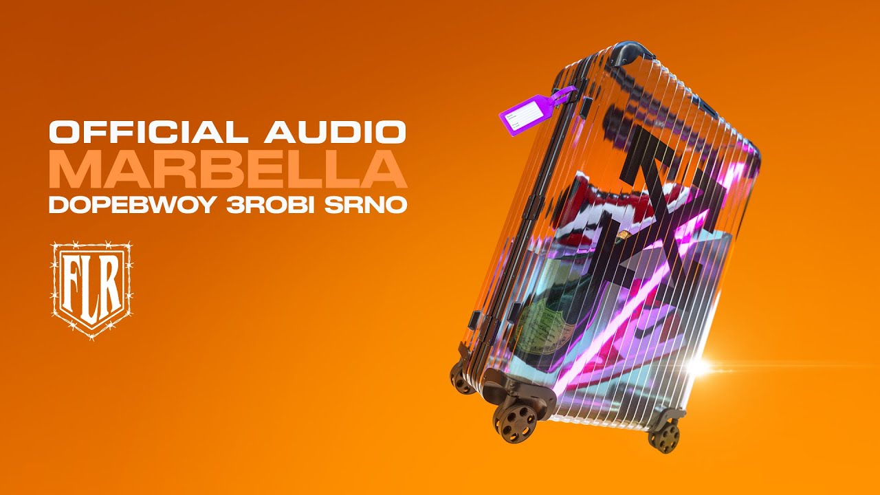 Dopebwoy x 3robi - Marbella (feat. SRNO) [Official Audio]
