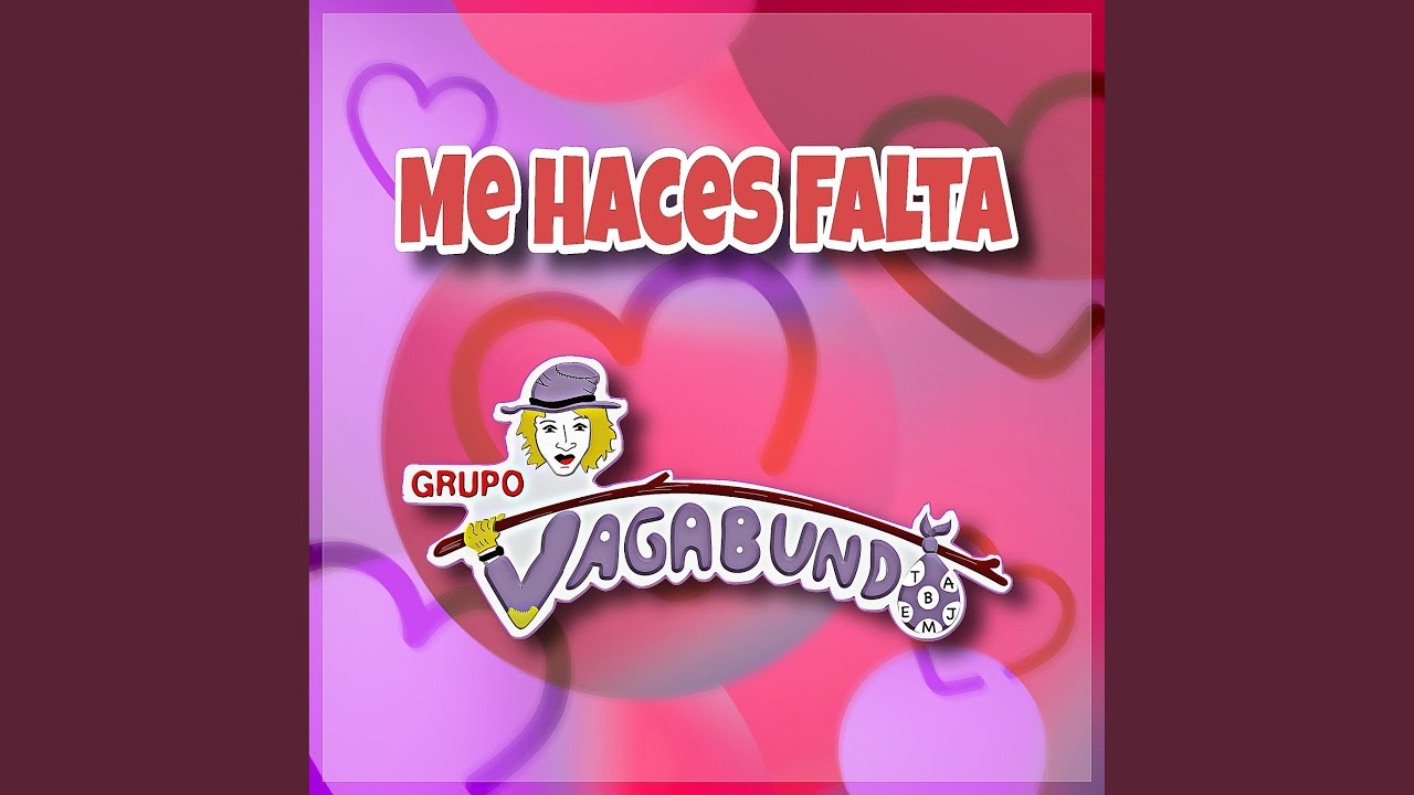 Me Haces Falta