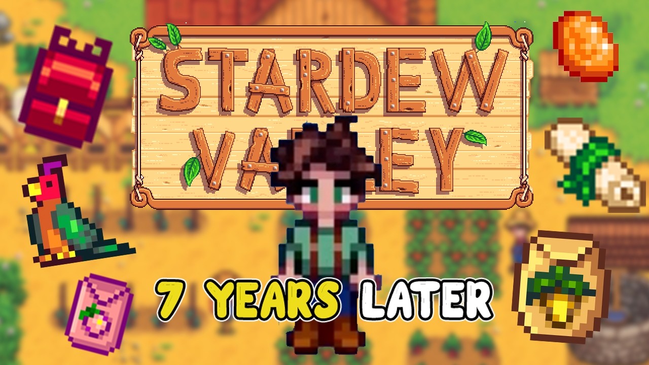 I played Stardew Valley for the first time in SEVEN YEARS | Stardew Valley Gameplay