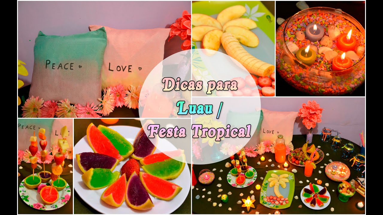 Dicas para Luau/ Festa Tropical  | BIS DE CEREJA 🐼