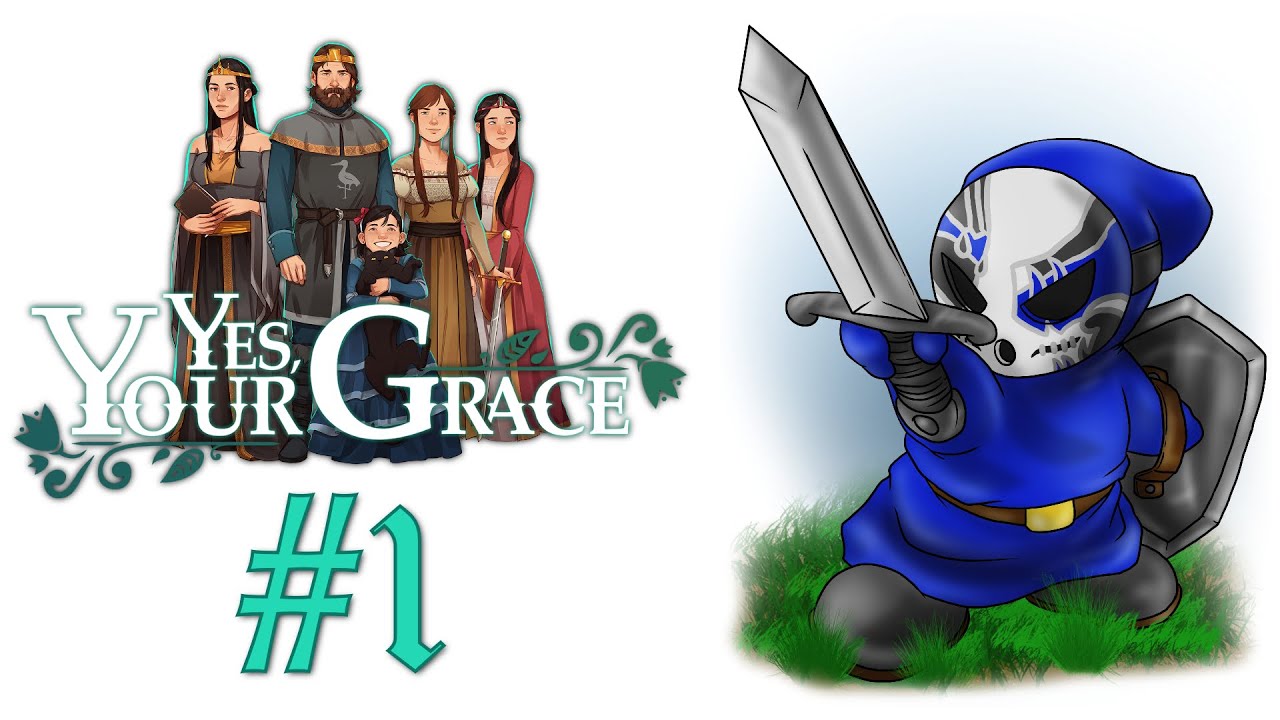 Yes, Your Grace | Let's Play Ep.1 | Hail To The King [Wretch Plays]