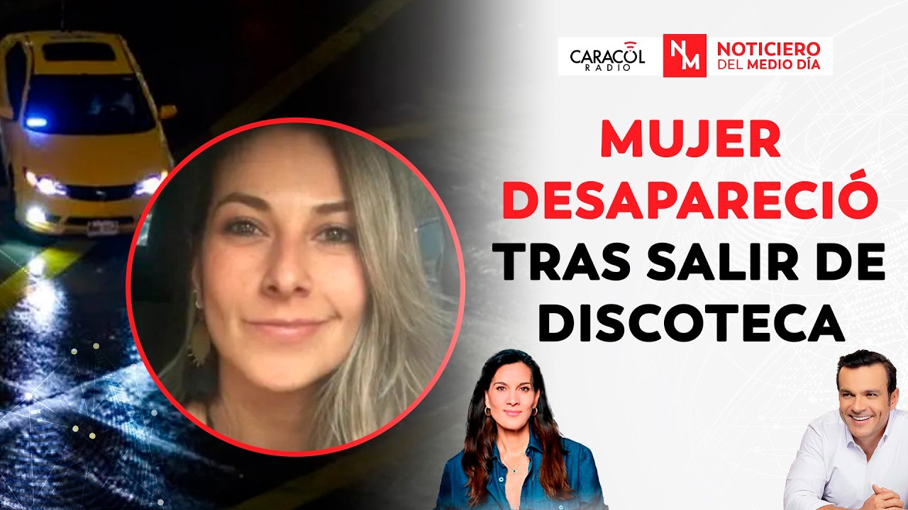 Misteriosa desaparición de mujer tras salir de discoteca en Bogotá | Noticiero del Mediodía