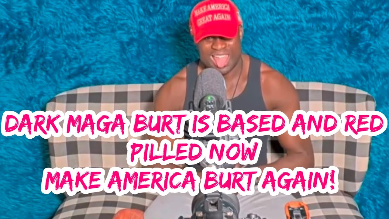 Burt is now dark maga Burt & is red pilled and based! Fishtank Live season 3