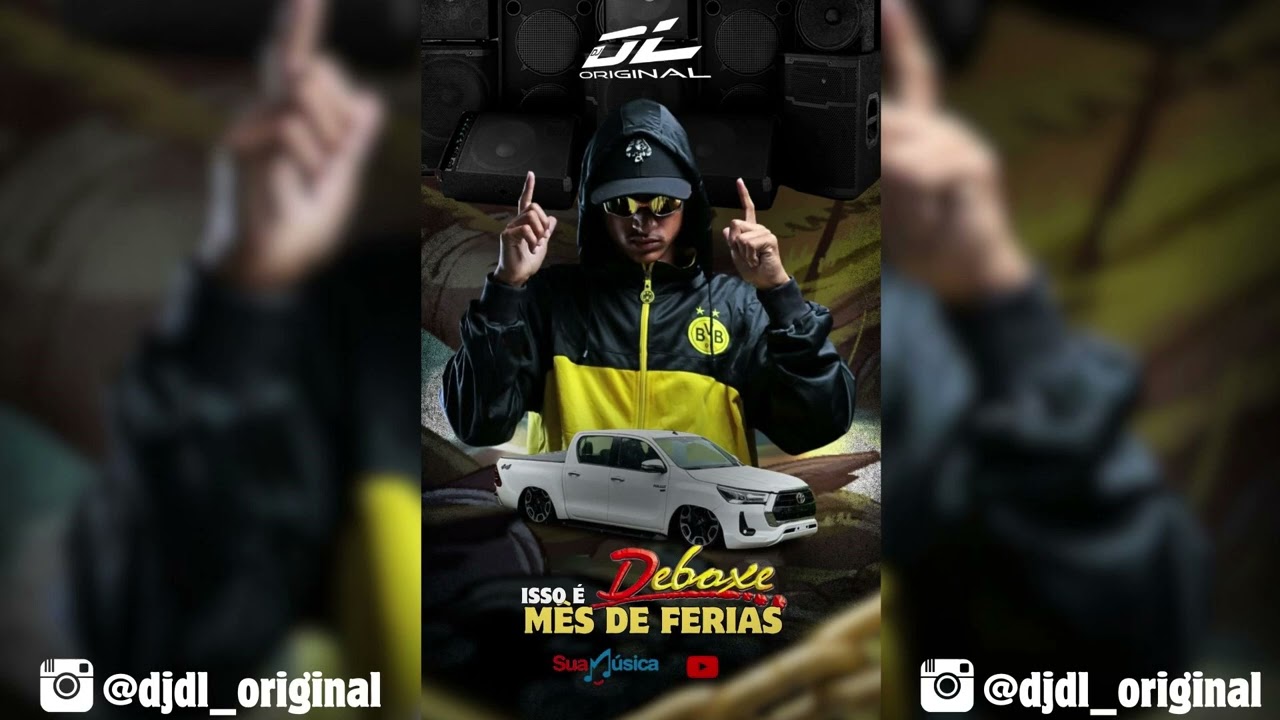 CD ISSO É DEBOXE - ESPECIAL MÊS DE FÉRIAS (ELETROFUNK) DJ DL Original