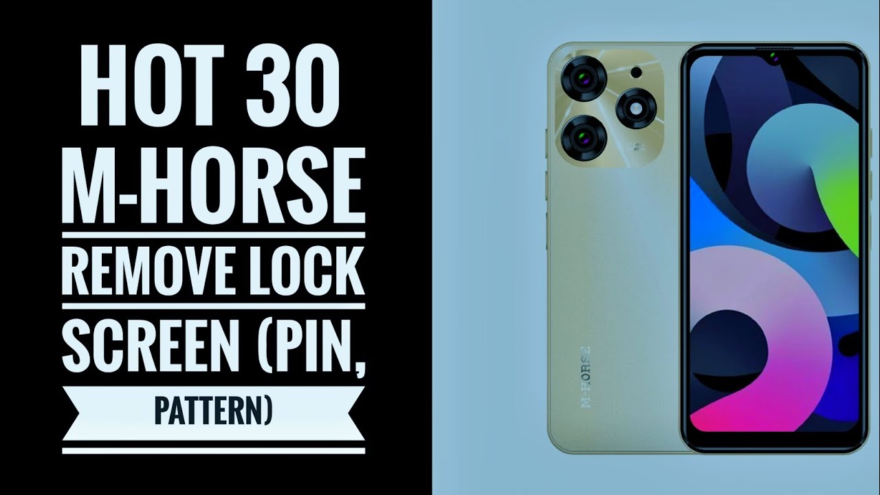 M-HORSE HOT 30 hard reset [pattern, pin, code]