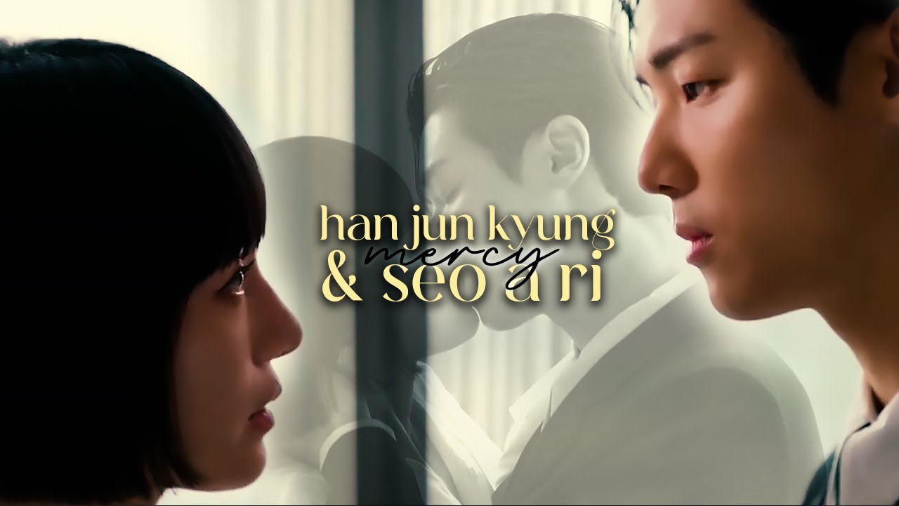 seo a ri & han jun kyung • mercy • celebrity