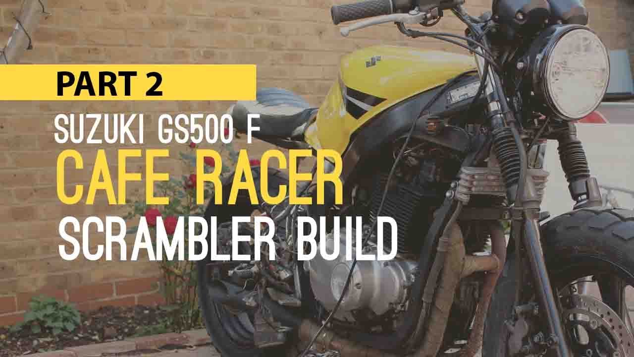 Suzuki GS500 Cafe Racer Scramber Build Part 2