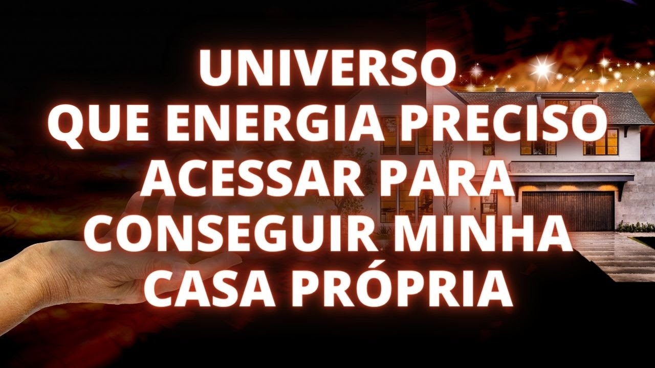 🔴MANTRAS DE ACCESS PARA MANIFESTAR A CASA PRÓPRIA COM FACILIDADE  - BARRAS DE ACCESS