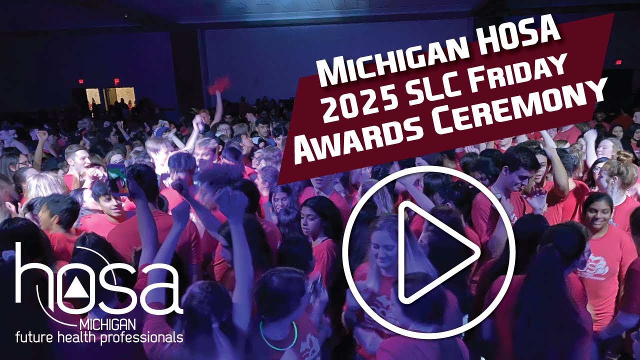 2025 Michigan HOSA Friday Awards Ceremony