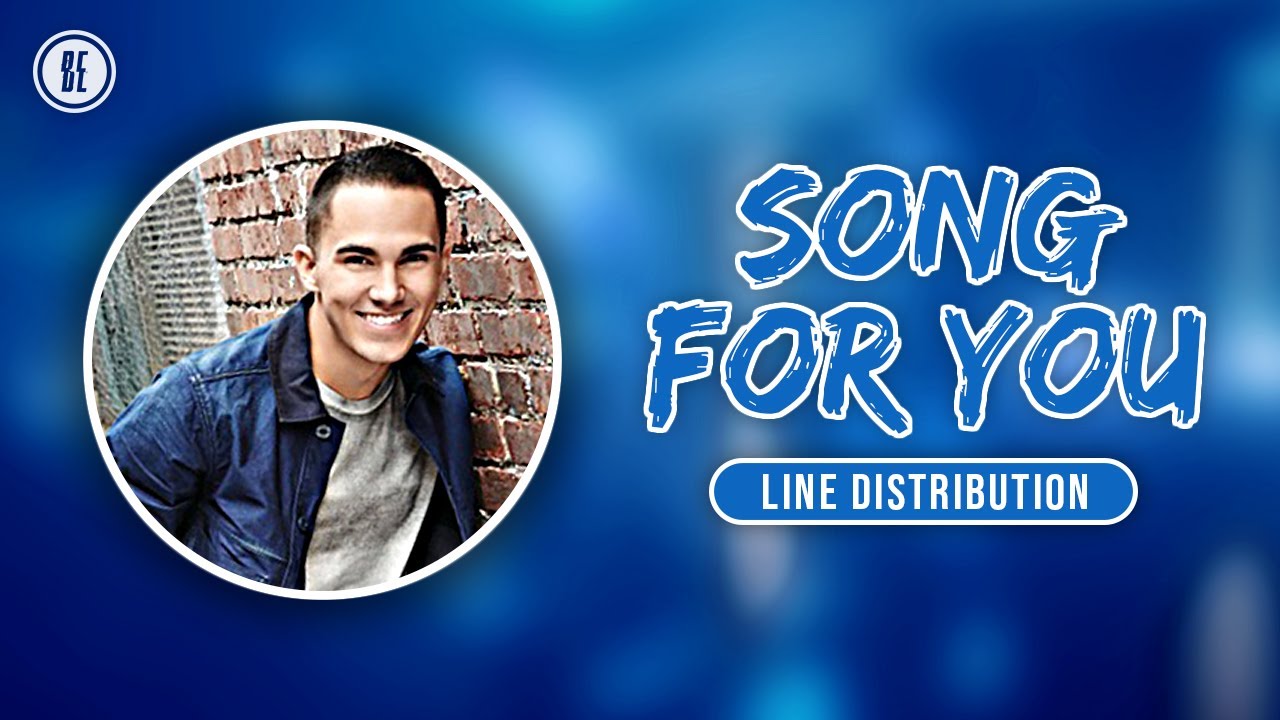 Big Time Rush - Song For You (w/ Karmin) (Line Distribution)
