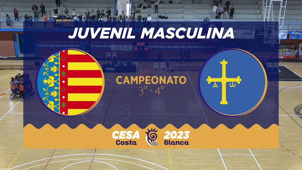 #CESACostaBlanca2023 - Juvenil Masculina | Comnitat Valenciana 🆚 Asturias