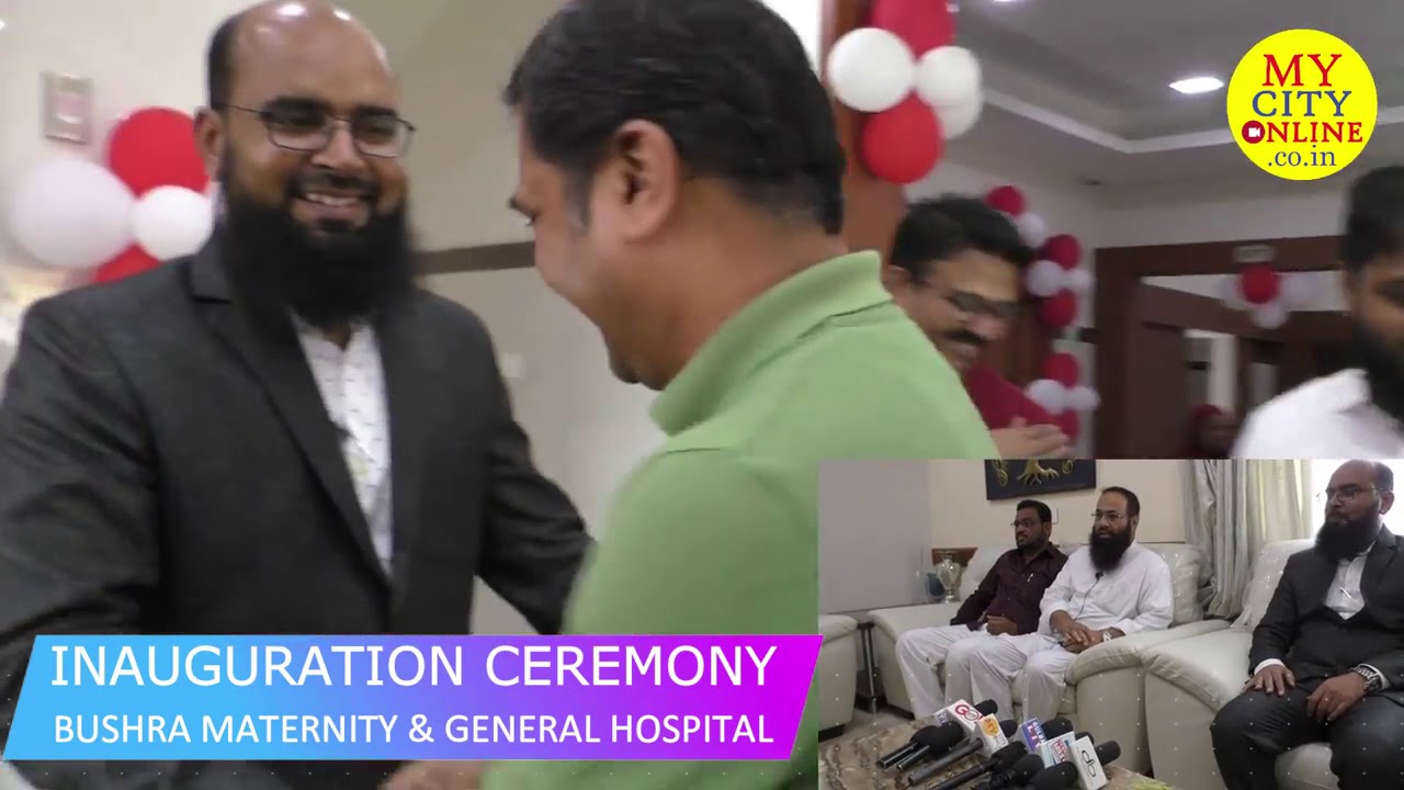 NEWS: INAUGURATION CEREMONY of BUSHRA MATERNITY & GENERAL HOSPITAL - GULBARGA